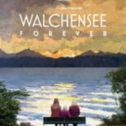 Walchensee forever