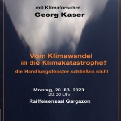 Vom Klimawandel in die Katastrophe? Vortrag mit Georg Kaser