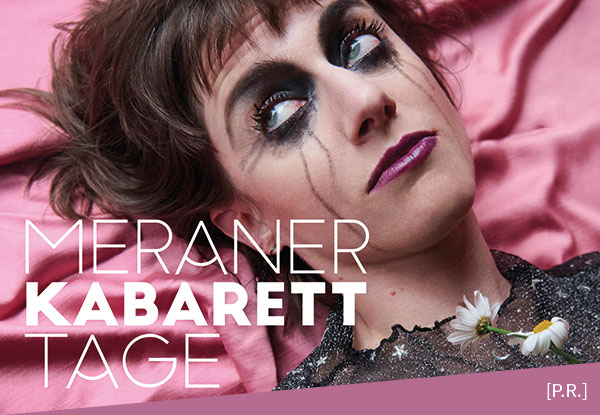 Meraner Kabarett Tage mit 2 Premieren