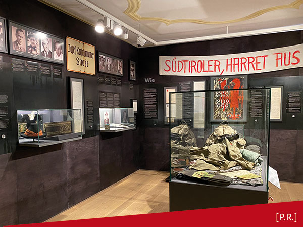 Das Museum zur Feuernacht · Il museo dedicato al “conflitto sudtirolese”