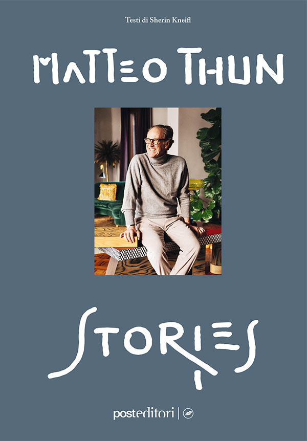 Matteo Thun, architetto delle sue “Stories”